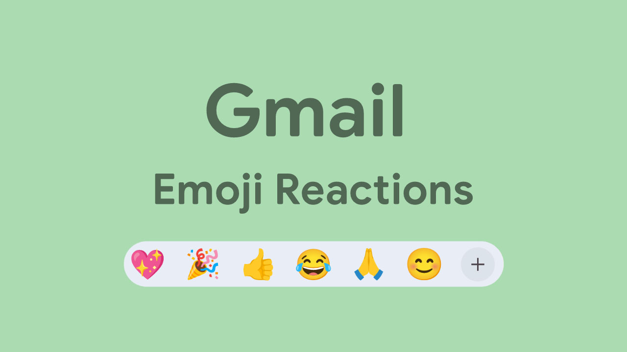 Gmail Emoji Reactions feature work