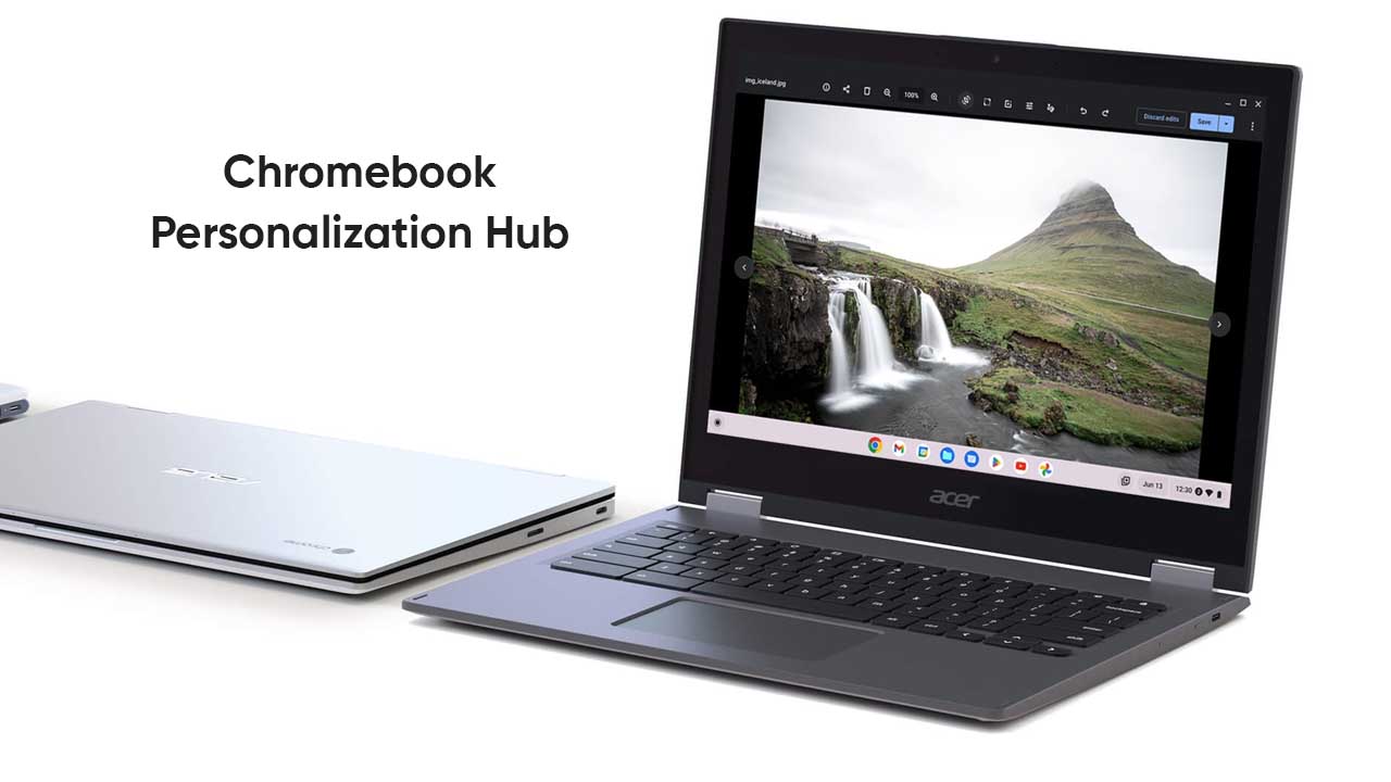 Chromebook Personalization Hub