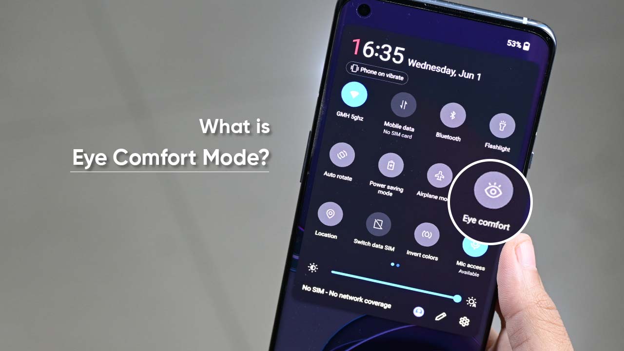 Eye Comfort Mode Android phone