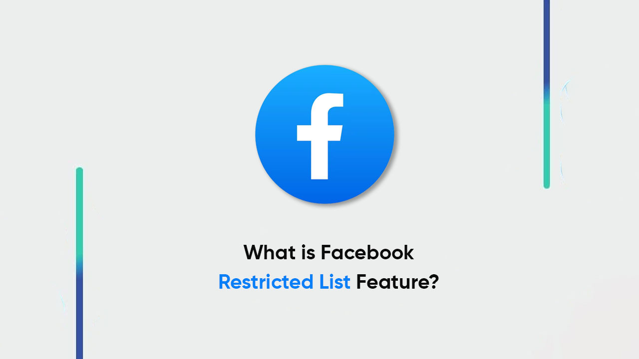 Facebook Restricted List feature