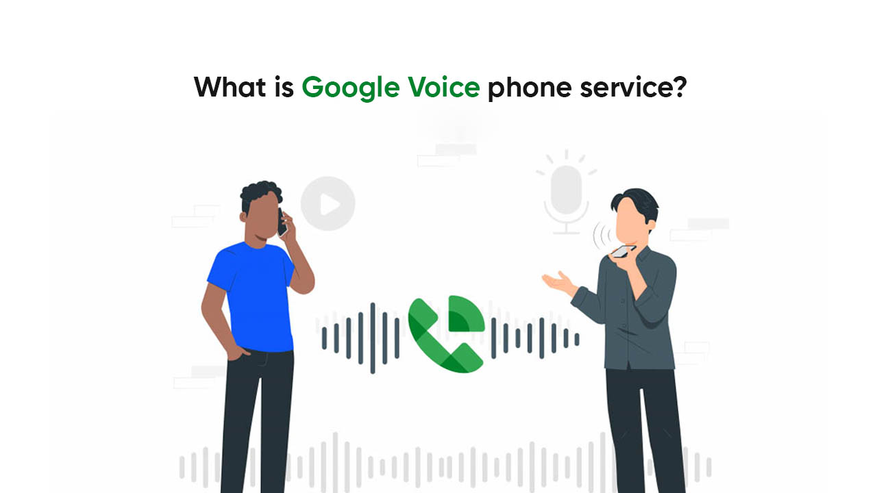 Google Voice phone service