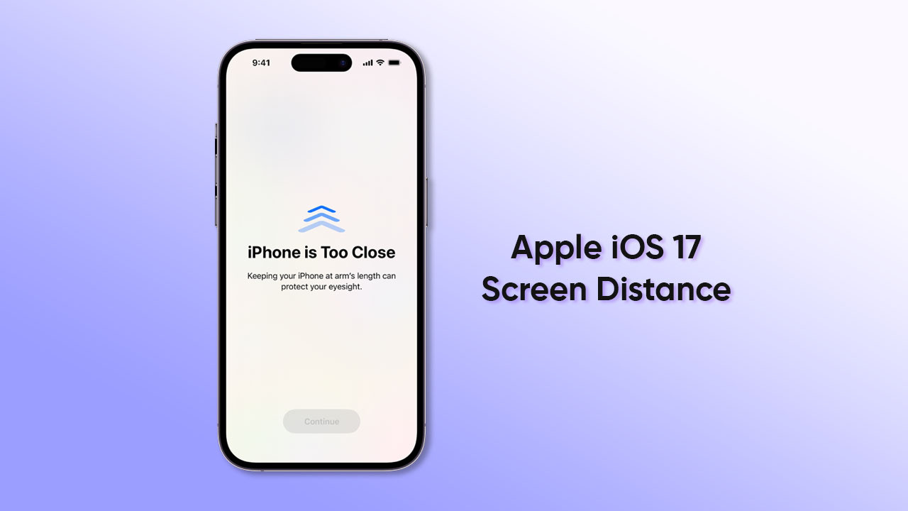 Apple iOS 17 Screen Distance feature