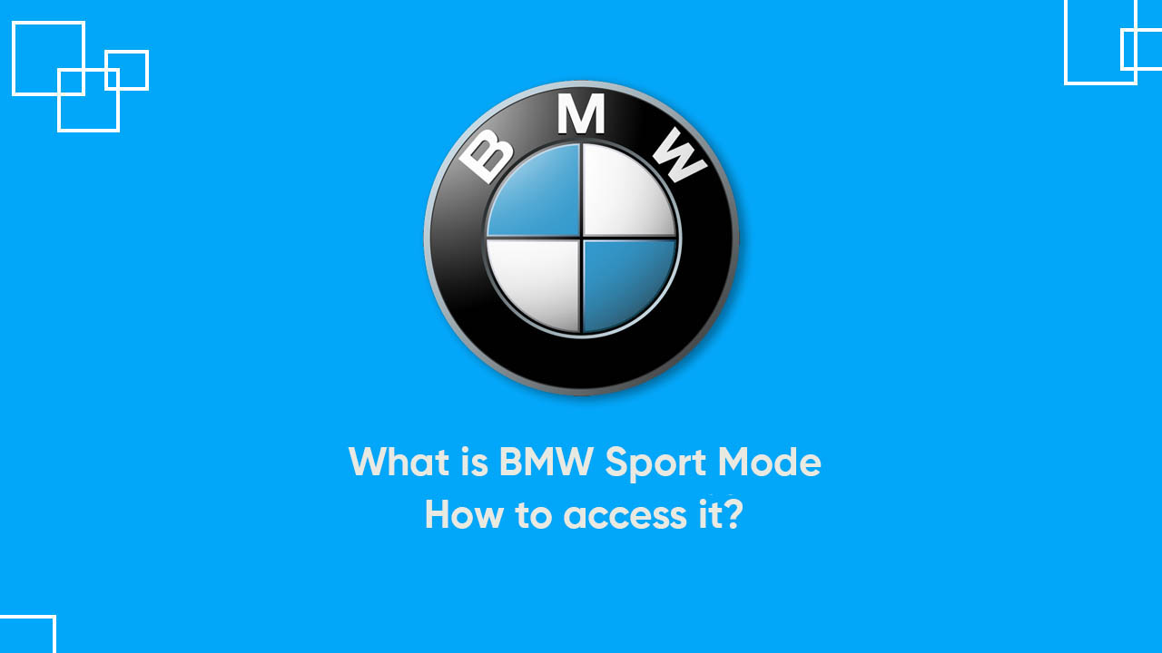 BMW Cars Sport Mode