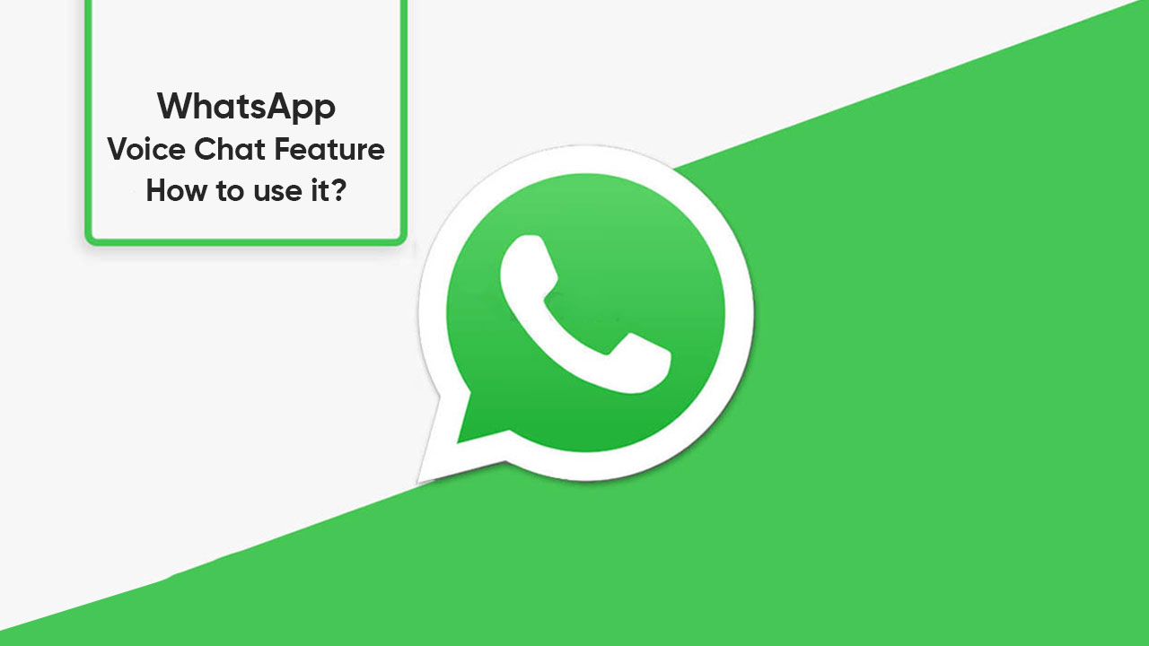 WhatsApp Voice Chat feature