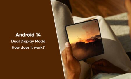 Android 14 Dual Display mode foldable