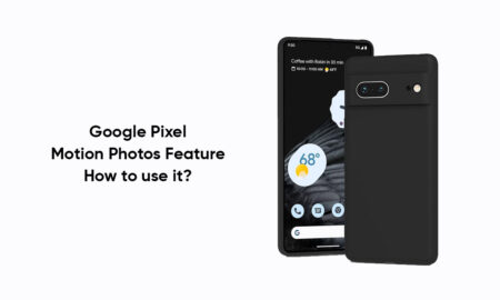 Google Pixel Motion Photos feature