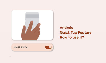 Android Quick Tap feature