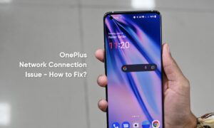 OnePlus Network Connection Issue